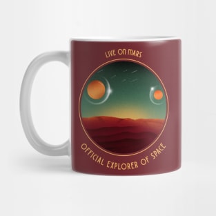 Live On Mars, Official Explorer Of Space Mug